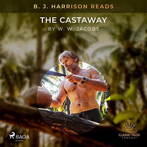 Cover of B. J. Harrison Reads The Castaway