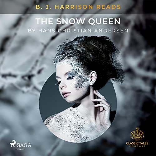 Cover of B. J. Harrison Reads The Snow Queen