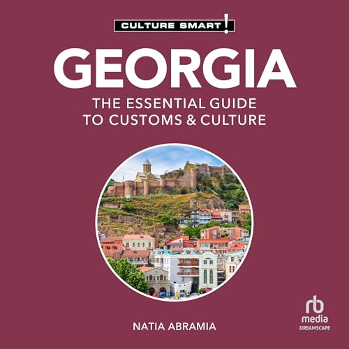 Cover of Georgia - Culture Smart!