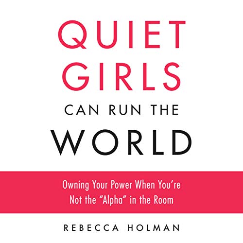 Cover of Quiet Girls Can Run the World