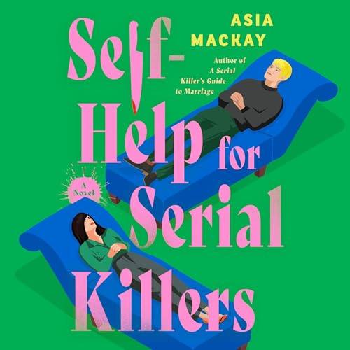 Cover of Self-Help for Serial Killers