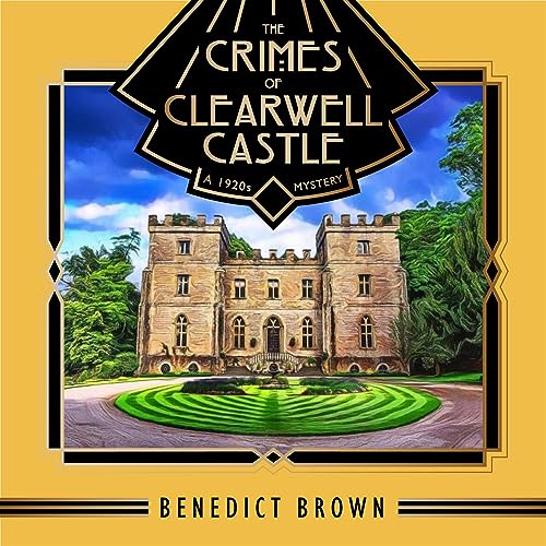 Cover of The Crimes of Clearwell Castle