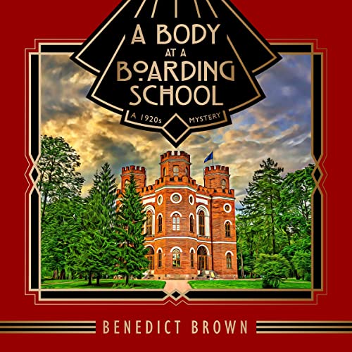 Cover of A Body at a Boarding School
