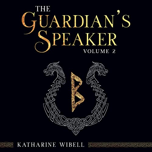 Cover of The Guardian's Speaker: Volume Two