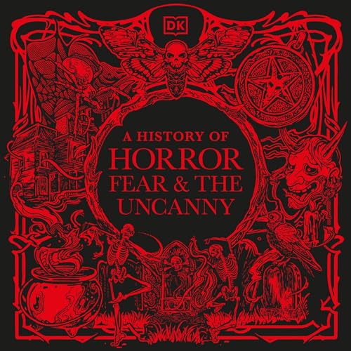 Cover of A History of Horror, Fear, and the Uncanny