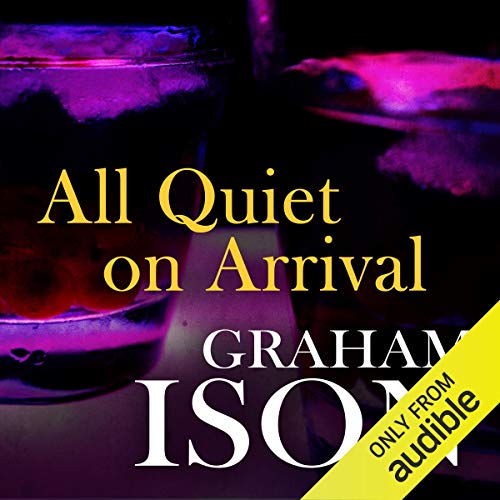 Cover of All Quiet on Arrival