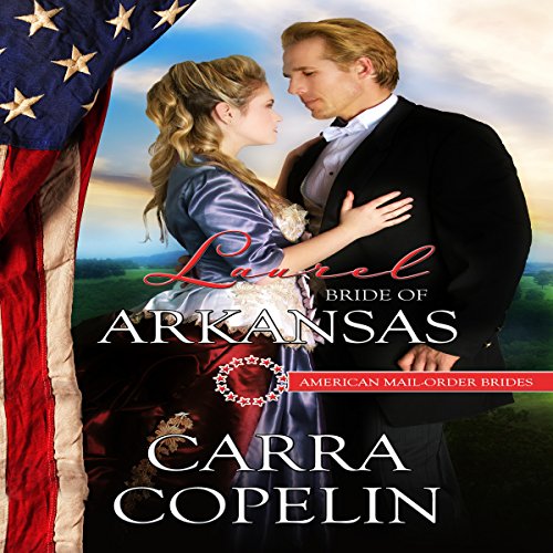 Cover of Laurel: Bride of Arkansas