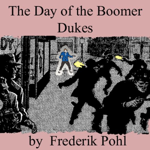 Cover of The Day of the Boomer Dukes