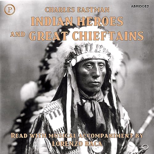 Cover of Indian Heroes and Great Chieftains