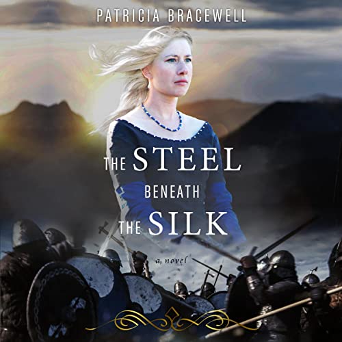 Cover of The Steel Beneath the Silk