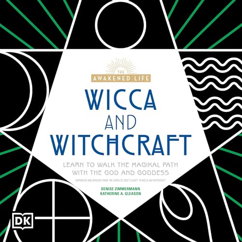 Cover of The Awakened Life, Wicca and Witchcraft