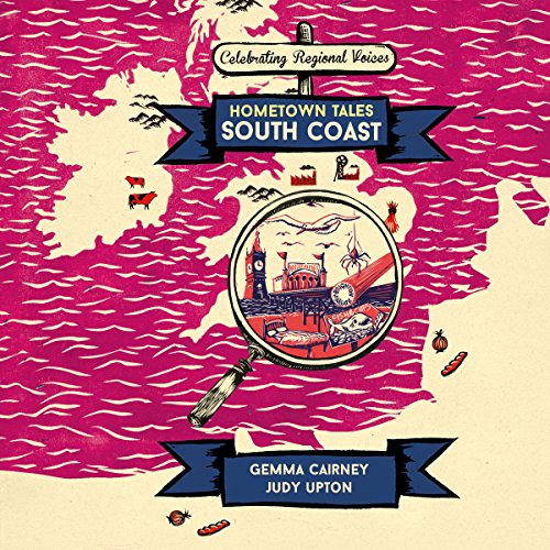 Cover of Hometown Tales: South Coast