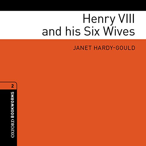 Cover of Henry VIII and his Six Wives