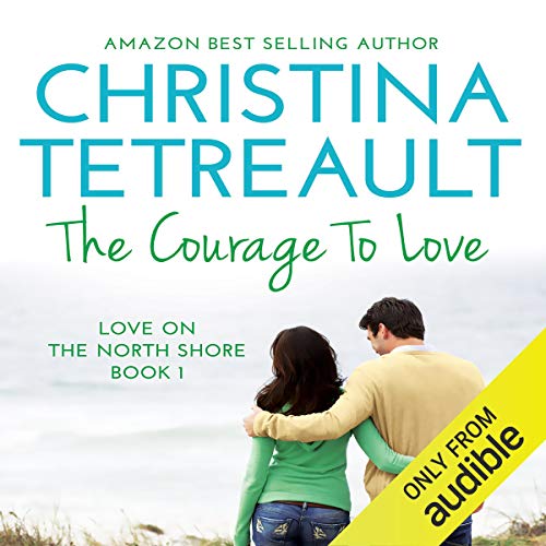 Cover of The Courage to Love