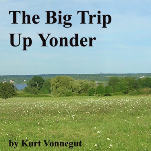Cover of The Big Trip Up Yonder
