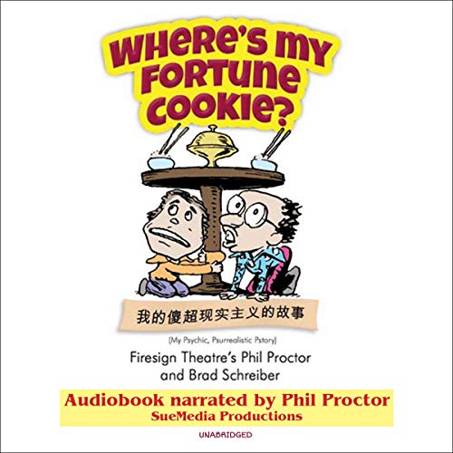 Cover of Where's My Fortune Cookie?