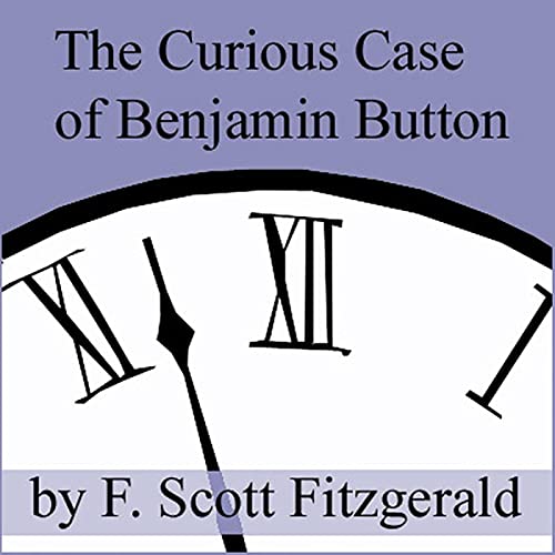 Cover of The Curious Case of Benjamin Button
