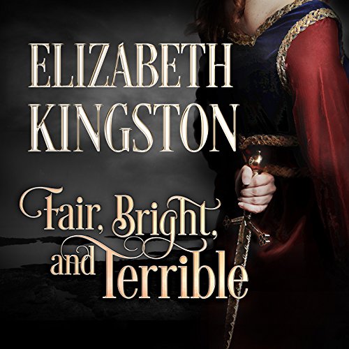Cover of Fair, Bright, and Terrible