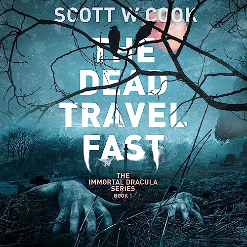 Cover of The Dead Travel Fast