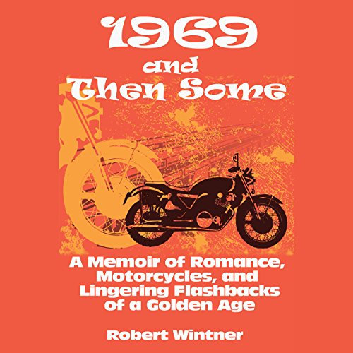 Cover of 1969 and Then Some