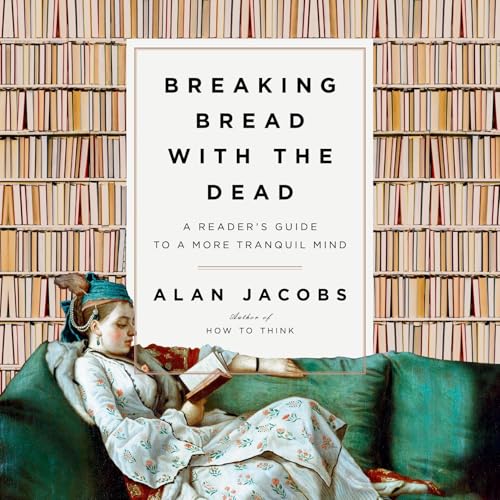 Cover of Breaking Bread with the Dead