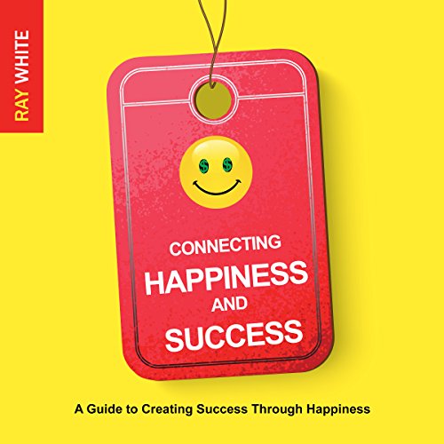 Cover of Connecting Happiness and Success