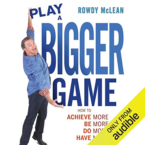 Cover of Play A Bigger Game!