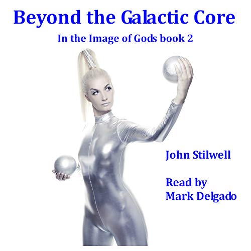 Cover of Beyond the Galactic Core