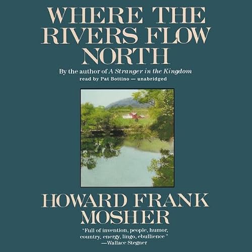 Cover of Where the Rivers Flow North