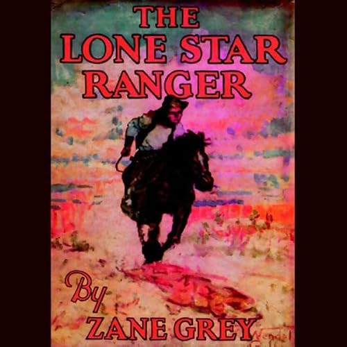 Cover of The Lone Star Ranger