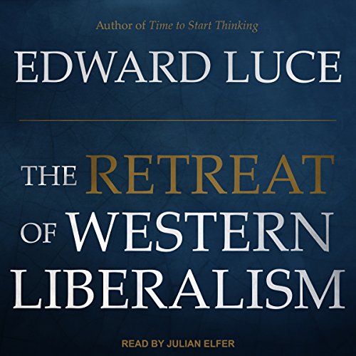 Cover of The Retreat of Western Liberalism