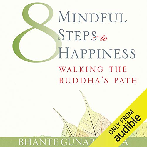 Cover of Eight Mindful Steps to Happiness