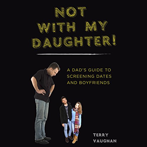 Cover of Not with My Daughter