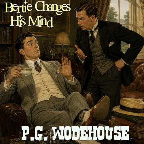 Cover of Bertie Changes His Mind