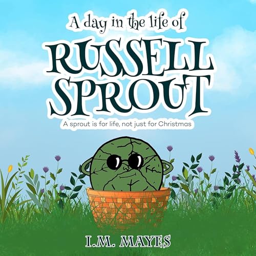 Cover of A Day in the Life of Russell Sprout