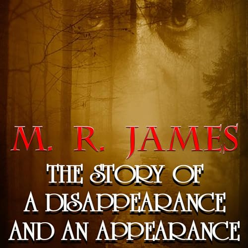Cover of The Story of a Disappearance and an Appearance