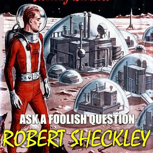 Cover of Ask a Foolish Question