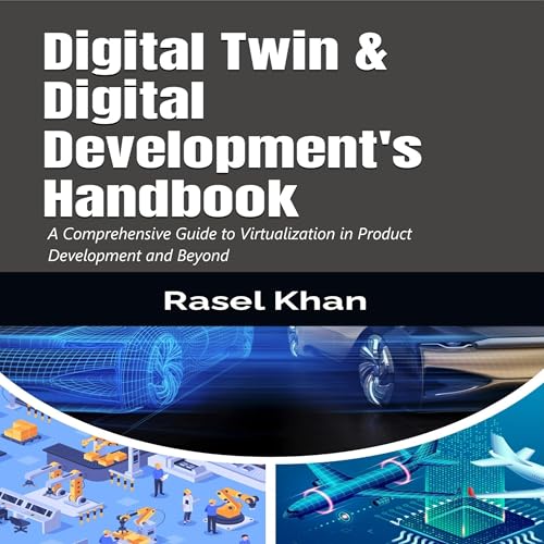 Cover of Digital Twin & Digital Development's Handbook