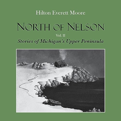 Cover of North of Nelson, Volume 2