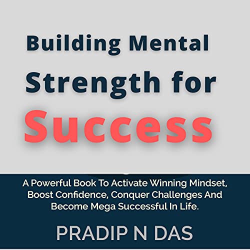 Cover of Building Mental Strength for Success