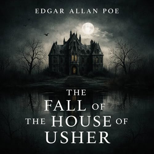 Cover of The Fall of the House of Usher
