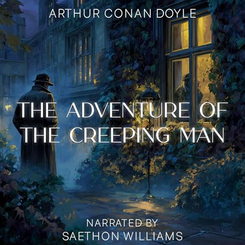 Cover of The Adventure of the Creeping Man