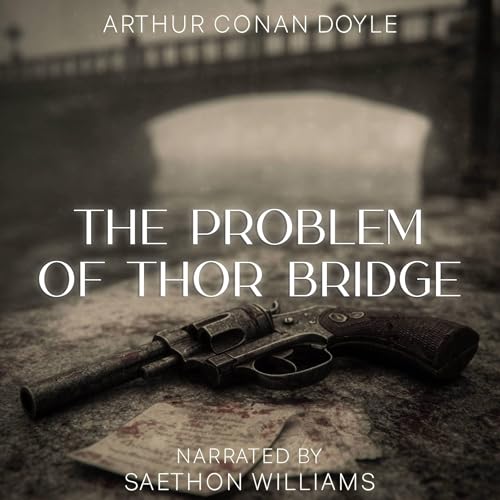 Cover of The Problem of Thor Bridge