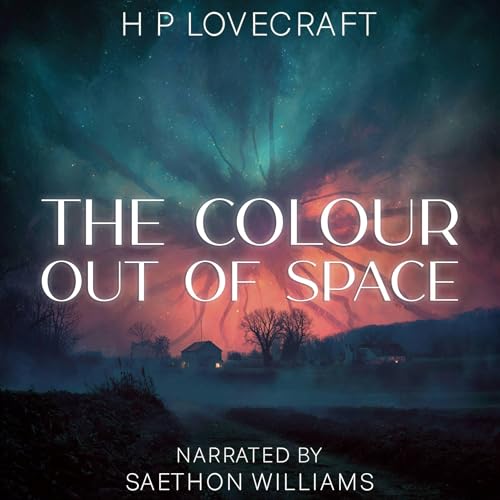 Cover of The Colour Out of Space