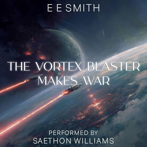 Cover of The Vortex Blaster Makes War