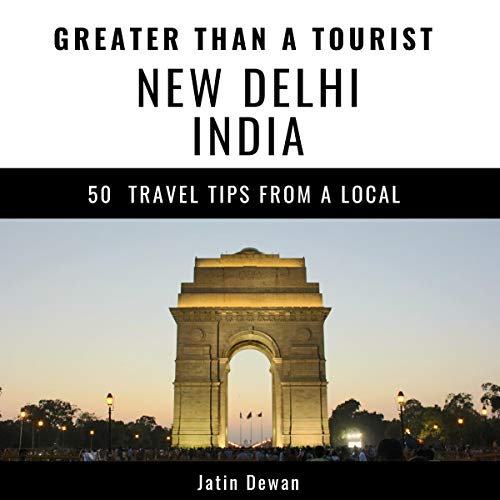 Cover of Greater Than a Tourist - New Delhi India