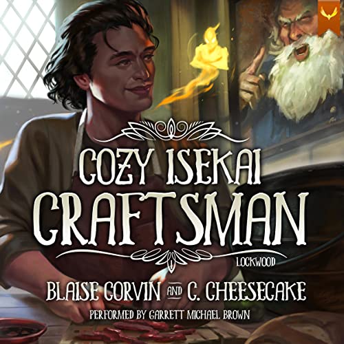 Cover of Cozy Isekai Craftsman: Lockwood