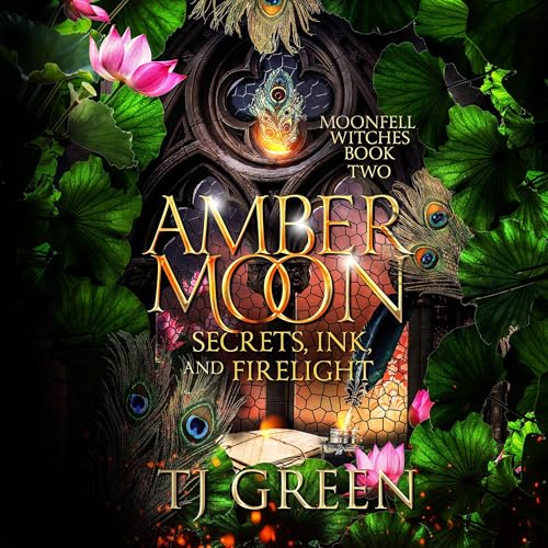 Cover of Amber Moon: Secrets, Ink, and Firelight