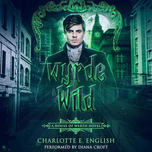 Cover of Wyrde and Wild