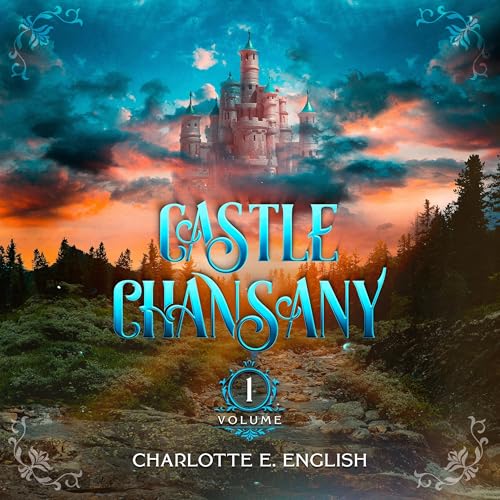 Cover of Castle Chansany: Volume 1